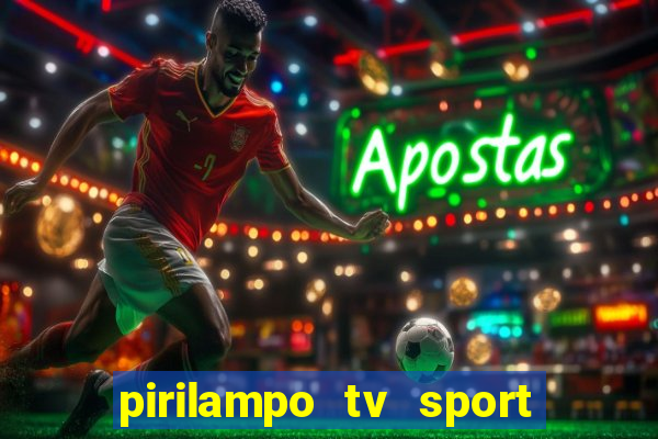 pirilampo tv sport tv 5